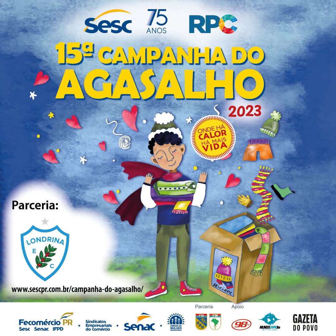 15ª Campanha do Agasalho Sesc PR/ RPC contará com a parceria do Londrina